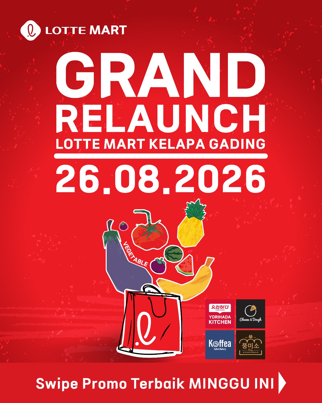 Promo Grand Re Launch LOTTE MART Kelapa Gading