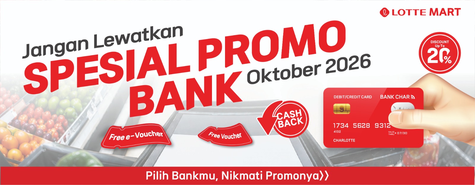 https://www.lottemart.co.id/PROMO BANK